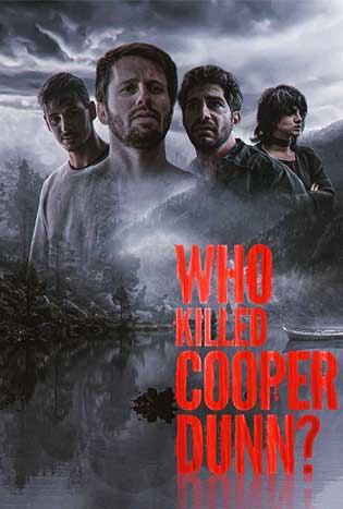 Who Killed Cooper Dunn (2022) Poster